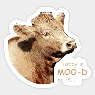 Todays Moo-d is... No.1 Sticker